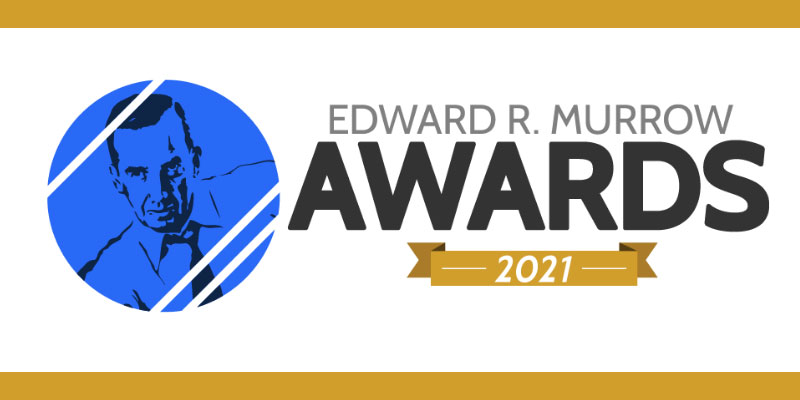 Regional Edward R. Murrow Awards Honor Over 350 Local Broadcasters for Outstanding Journalism
